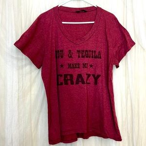 🌞 SJS You & Tequila ⭐️ make me ⭐️ Crazy maroon shirt sleeve v-neck tee XL